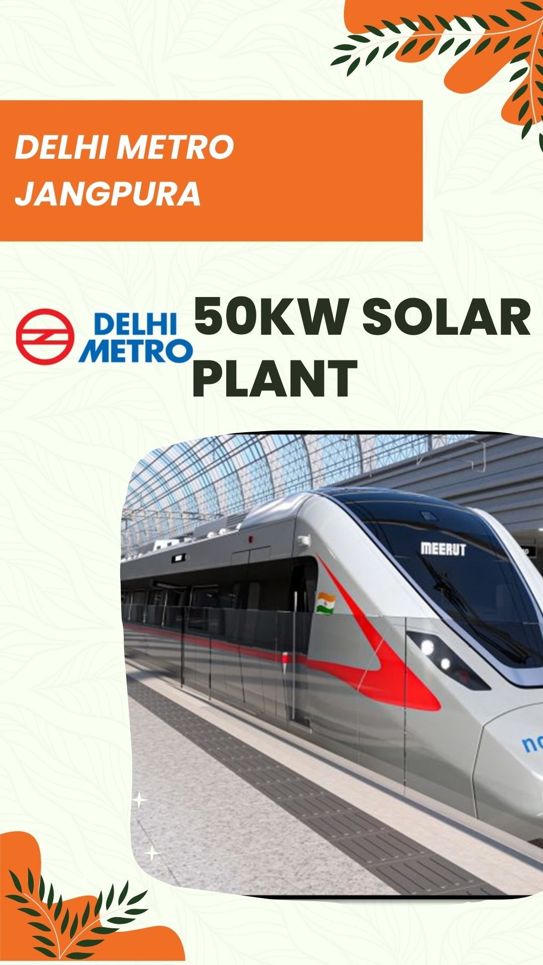 Delhi Metro Jangpura 50KW Solar Plant
