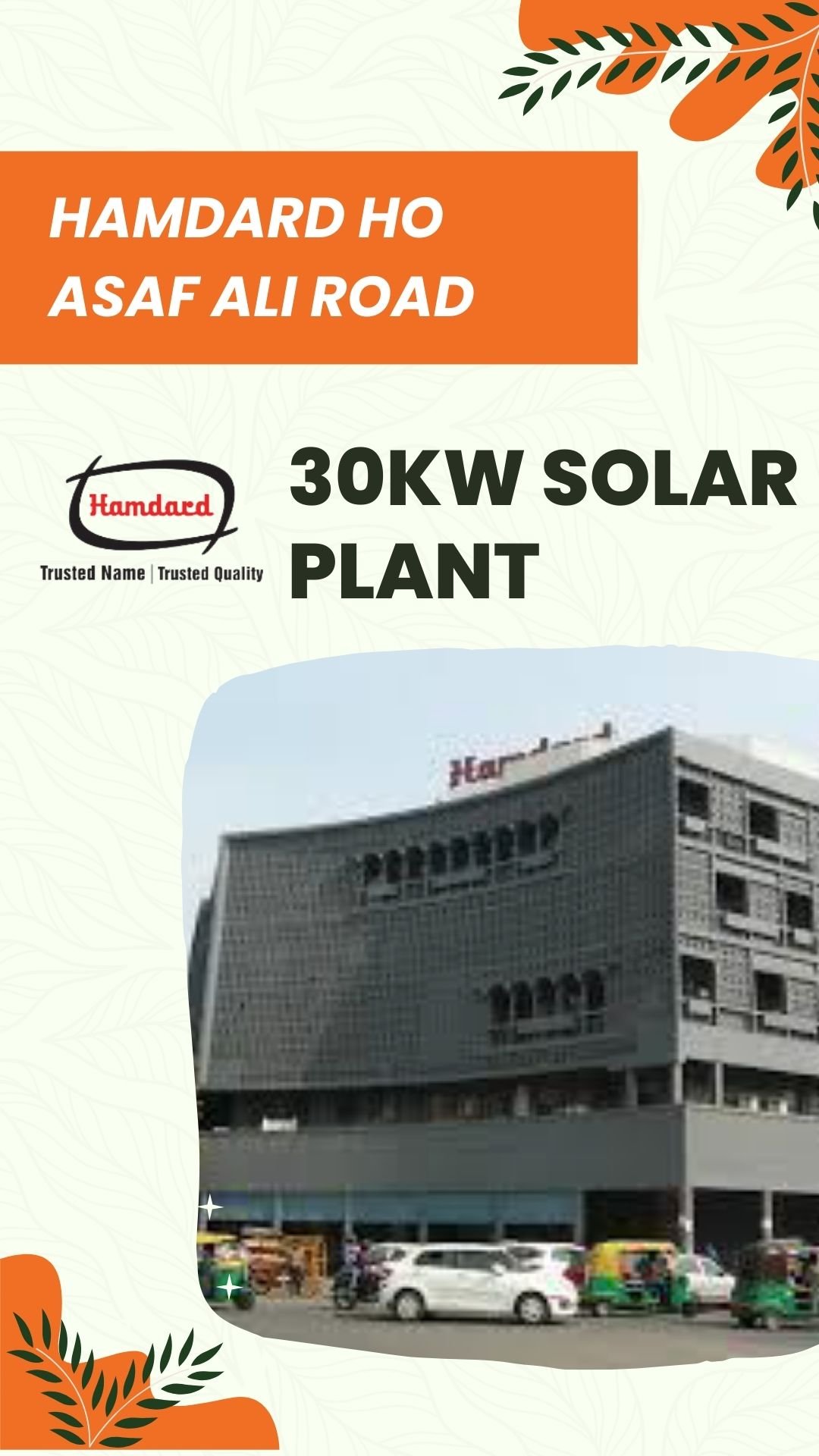 Hamdard HO Asaf Ali Road 30KW Solar Plant