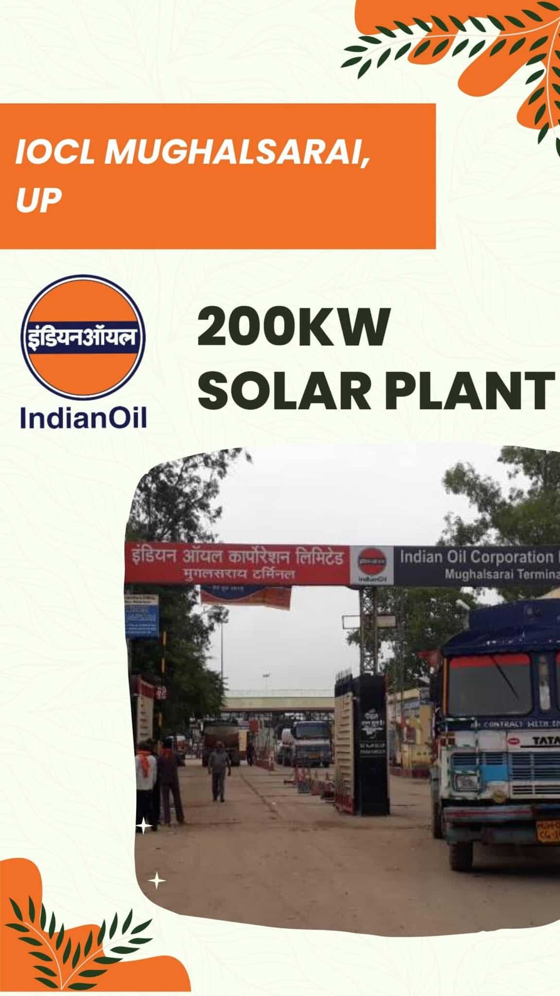 IOCL Mughalsarai UP 200KW Solar Plant