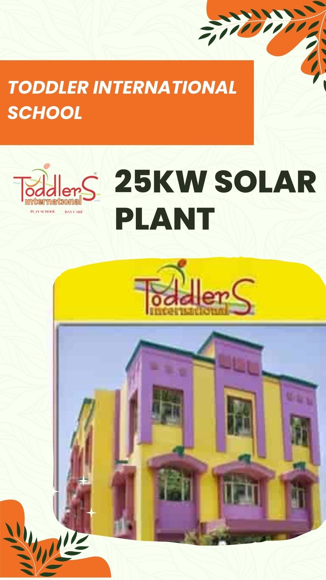 Toddler International School 25KW Solar Plant